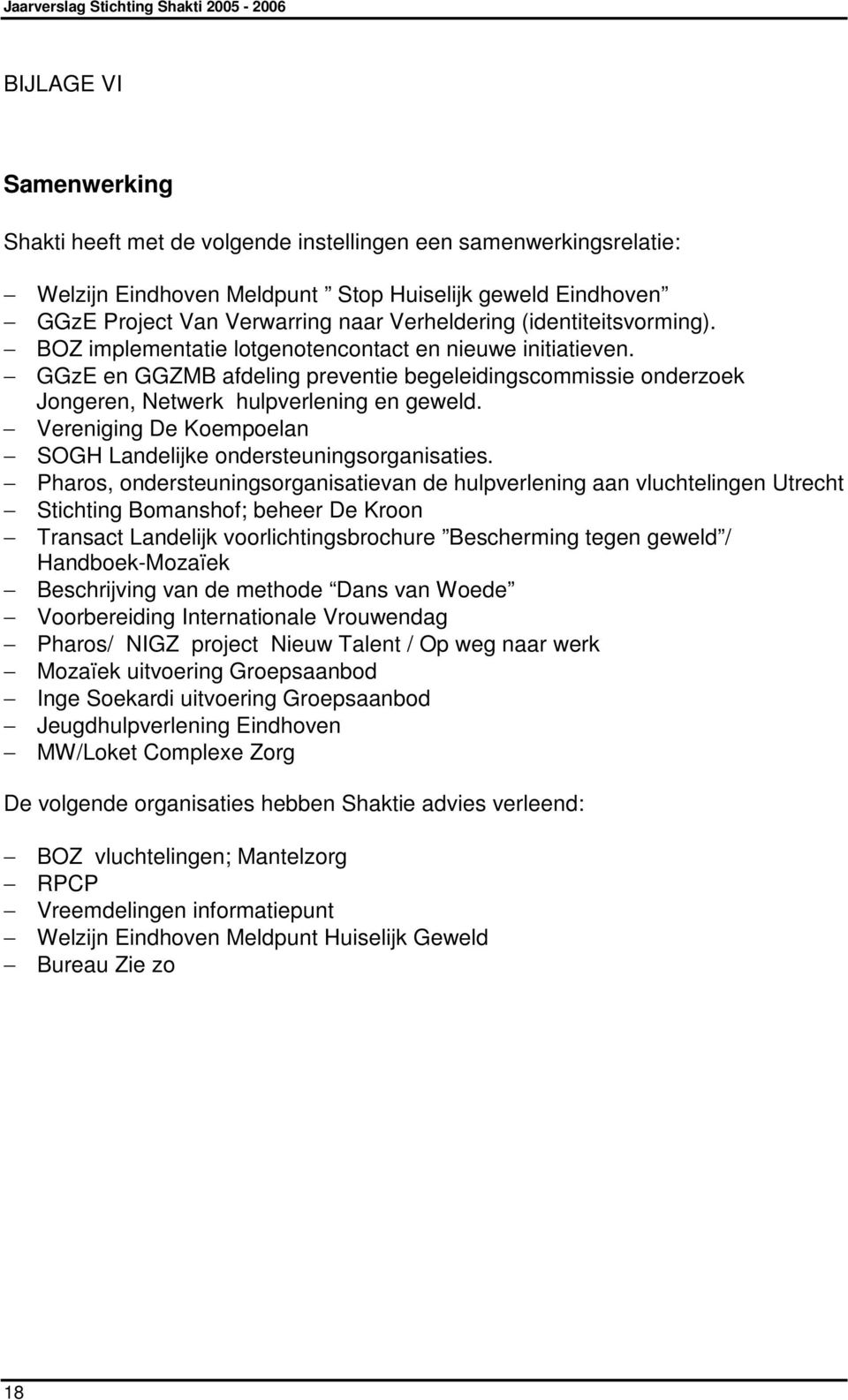 Vereniging De Koempoelan SOGH Landelijke ondersteuningsorganisaties.