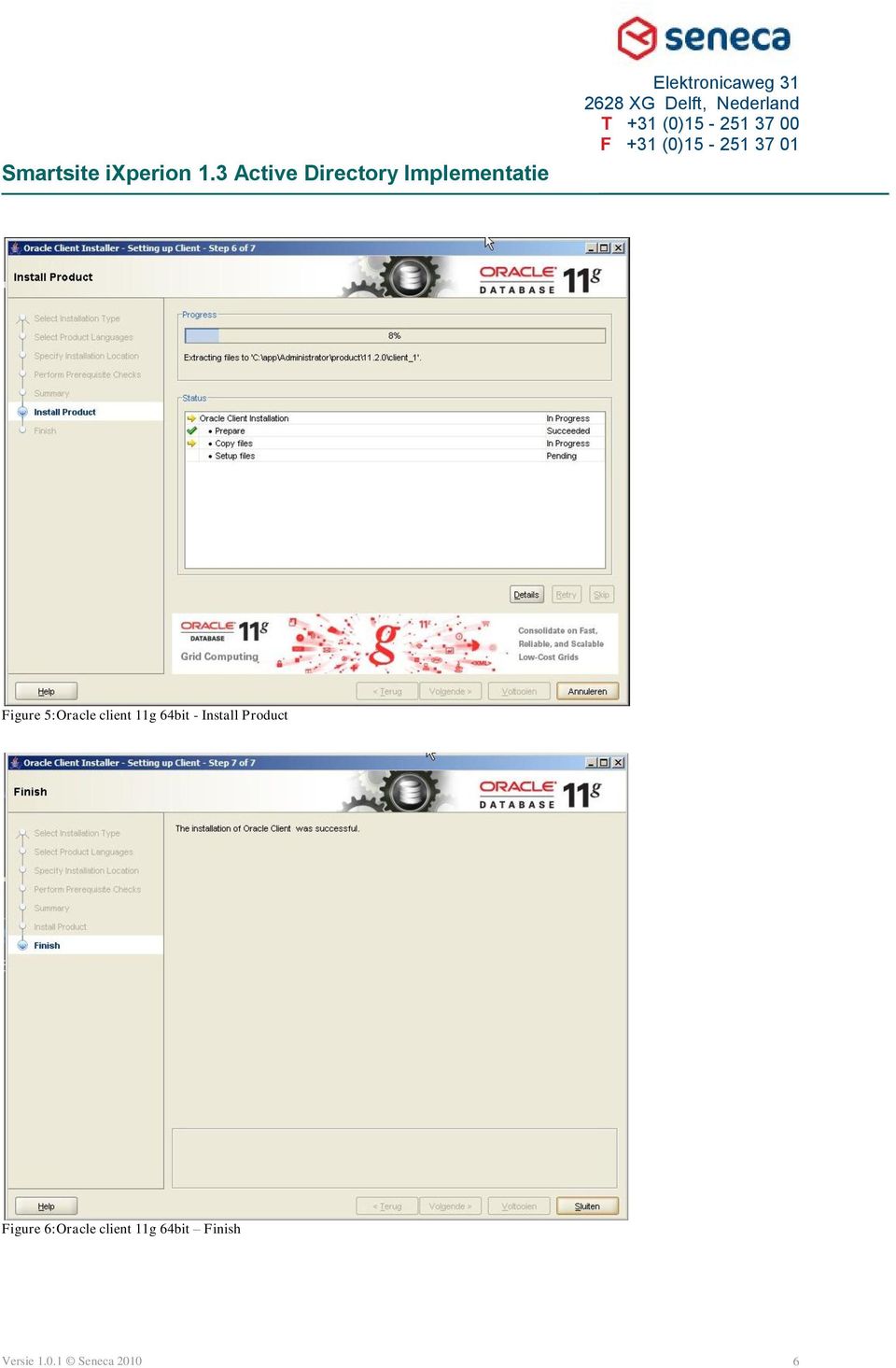 Figure 6:Oracle client 11g