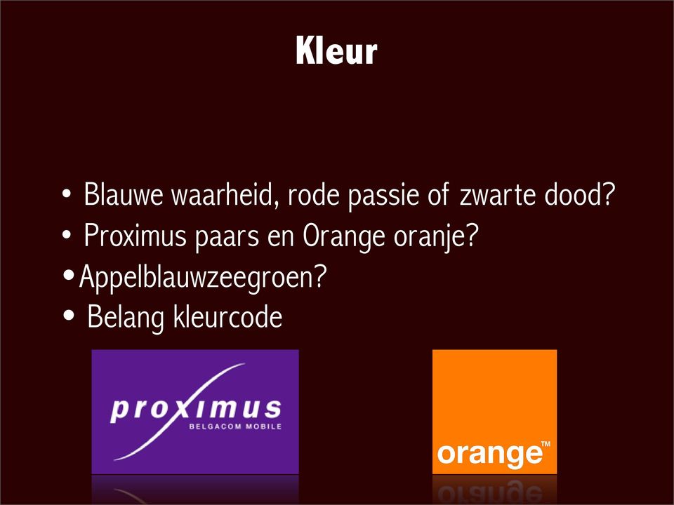 Proximus paars en Orange