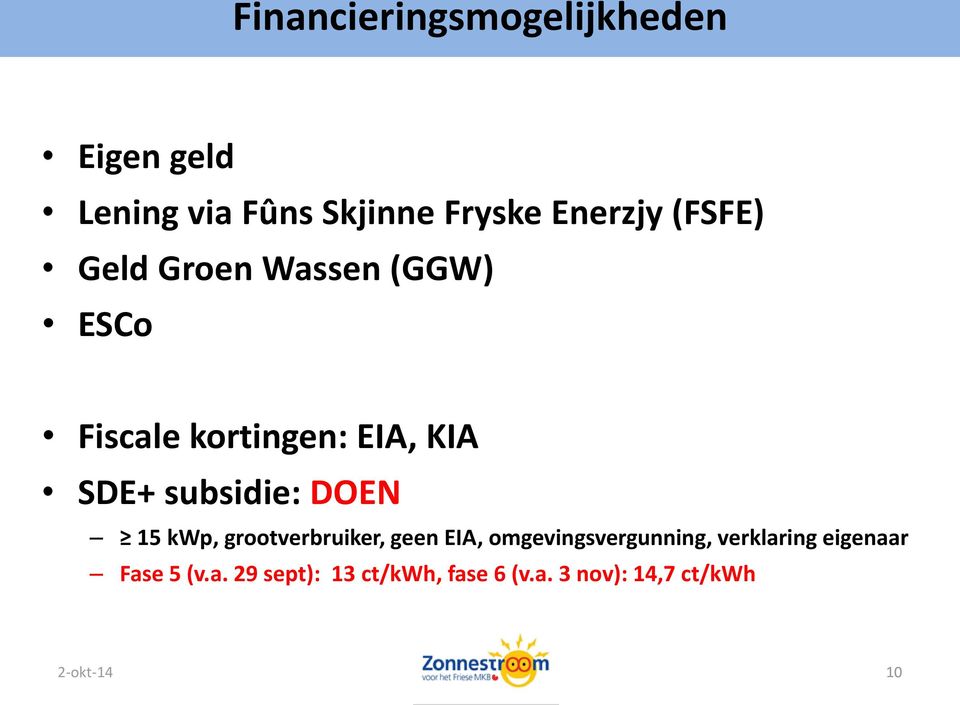 DOEN 15 kwp, grootverbruiker, geen EIA, omgevingsvergunning, verklaring