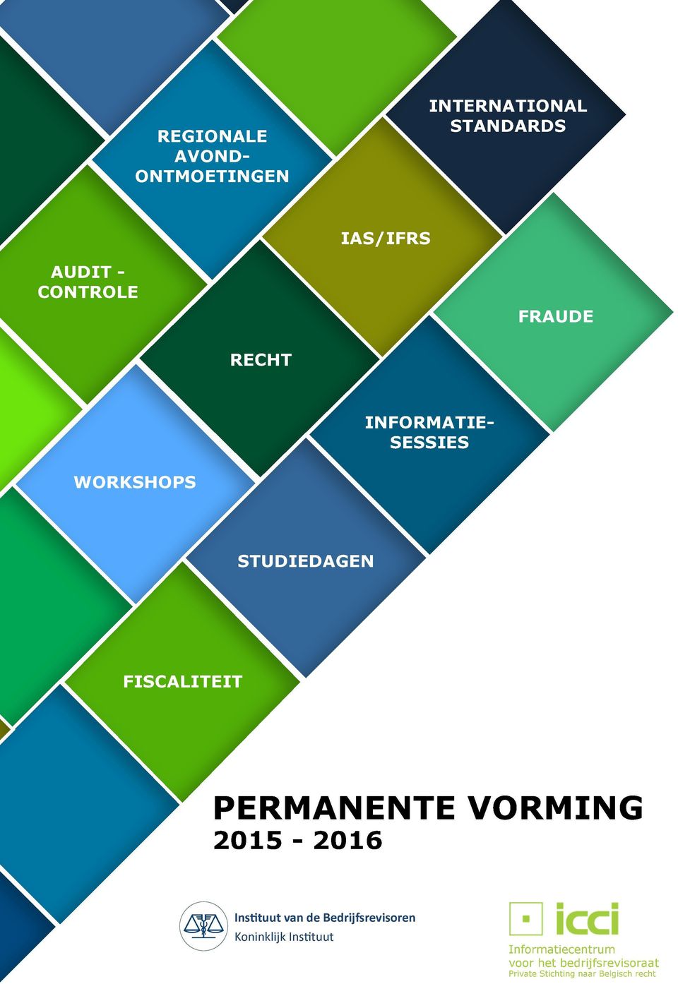 STUDIEDAGEN FISCALITEIT PERMANENTE VORMING 2015-2016