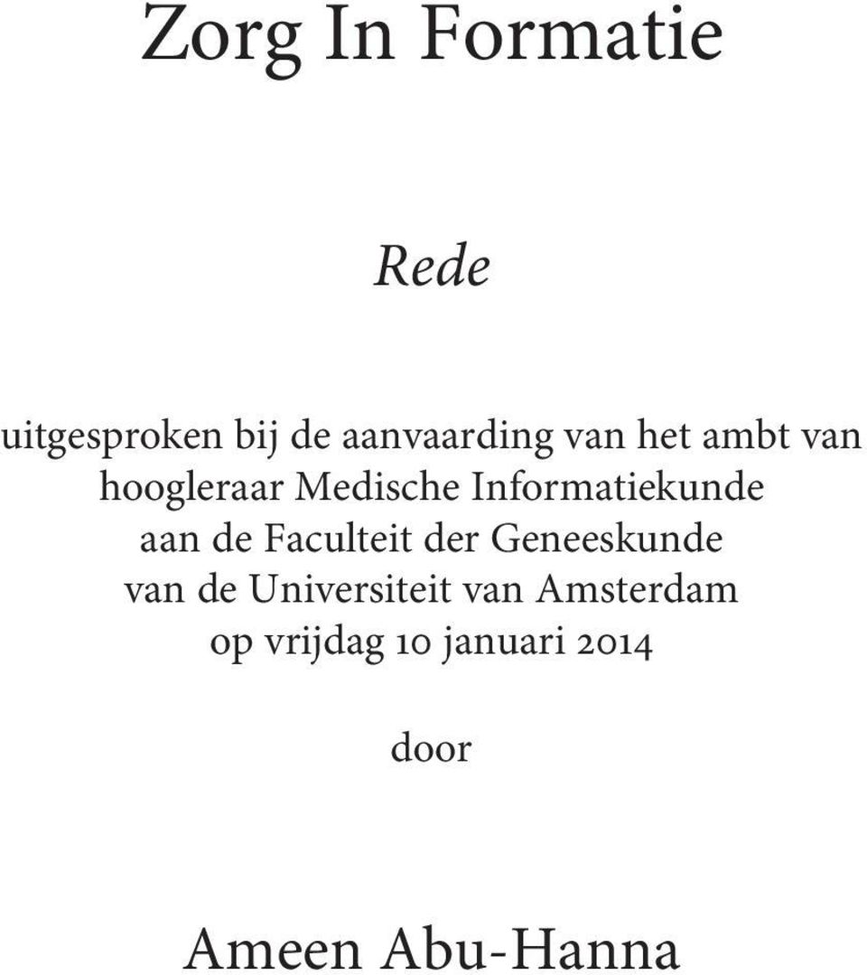 aan de Faculteit der Geneeskunde van de Universiteit