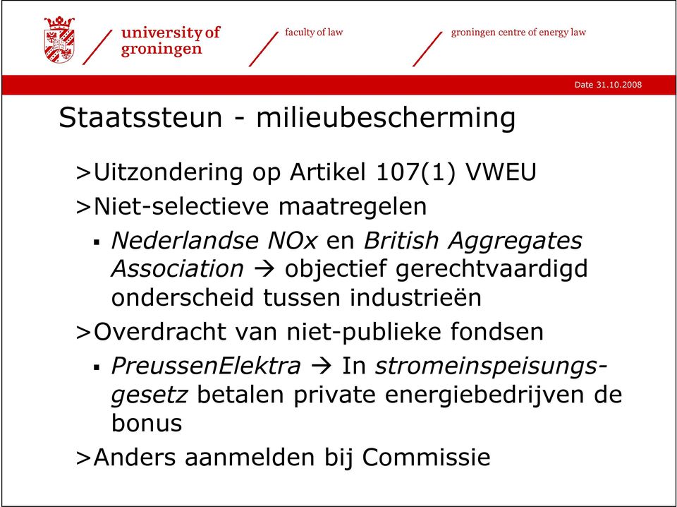 onderscheid tussen industrieën >Overdracht van niet-publieke fondsen PreussenElektra In