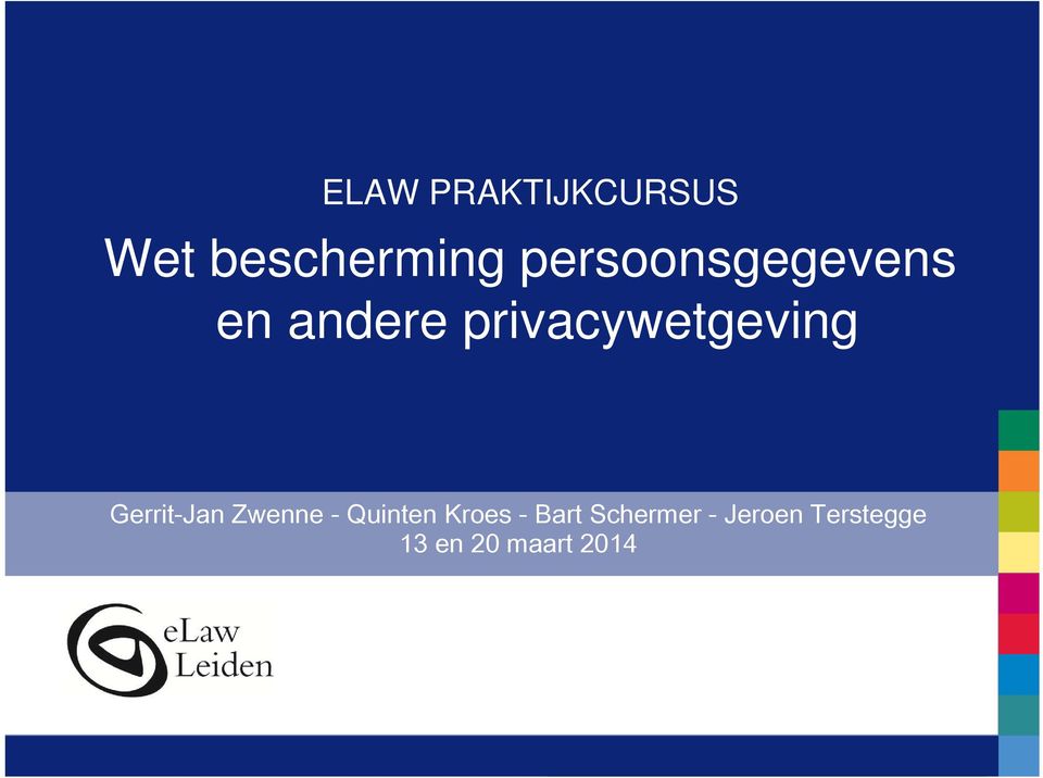 privacywetgeving Gerrit-Jan Zwenne -