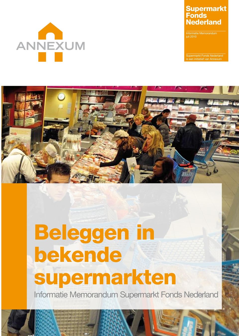 initiatief van Annexum Beleggen in bekende