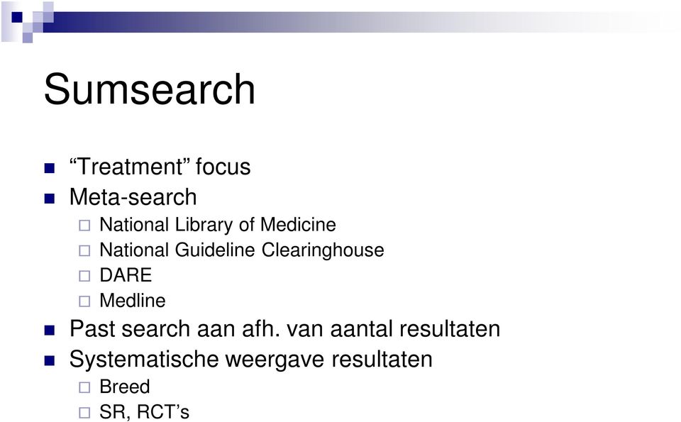 Clearinghouse DARE Medline Past search aan afh.