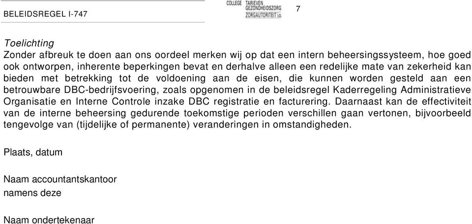 beleidsregel Kaderregeling Administratieve Organisatie en Interne Controle inzake DBC registratie en facturering.
