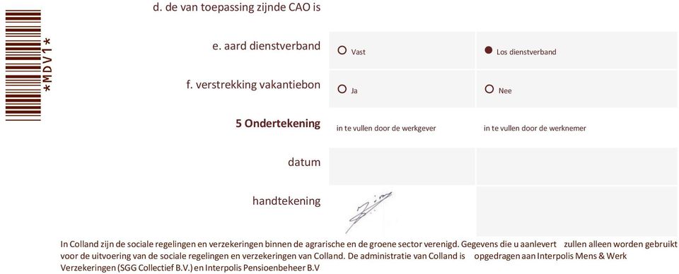 de sociale regelingen en verzekeringen binnen de agrarische en de groene sector verenigd.