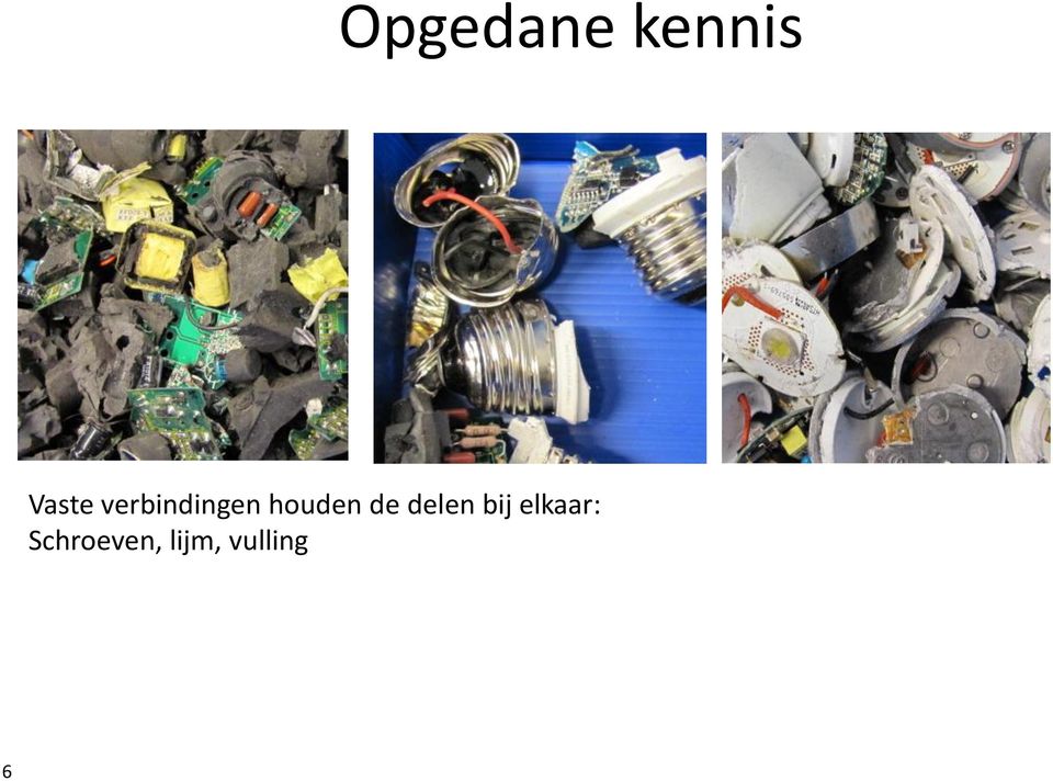 delen bij elkaar: