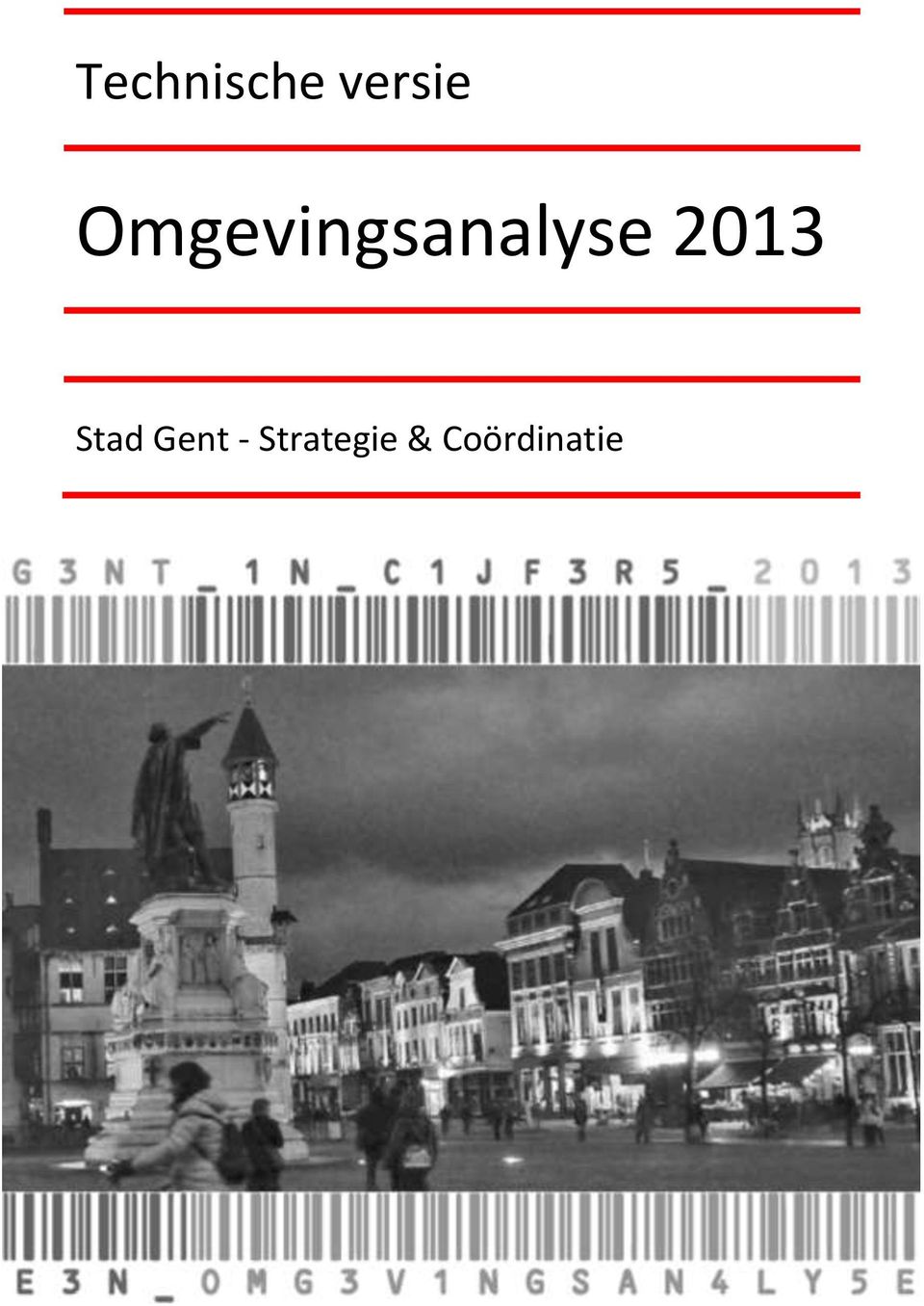2013 Stad Gent -