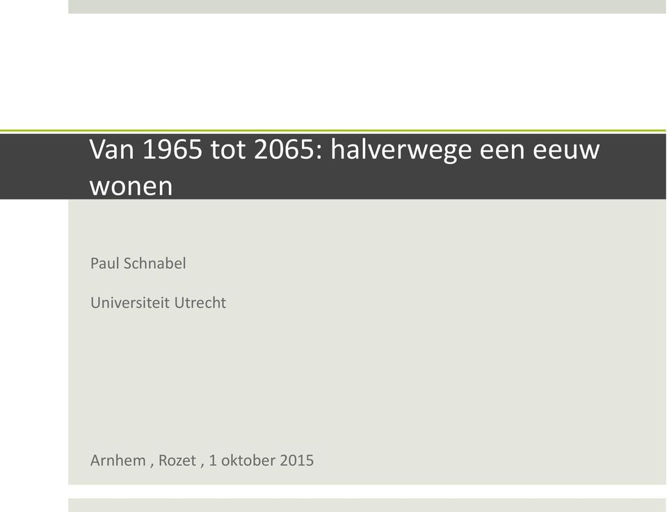 Paul Schnabel Universiteit