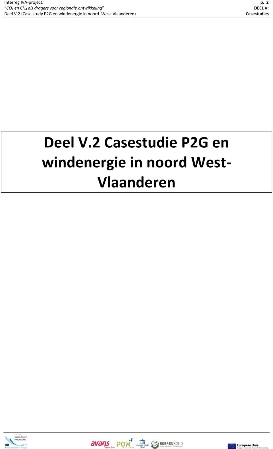 2 Casestudie P2G en