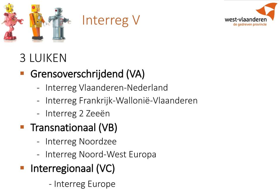 Frankrijk-Wallonië-Vlaanderen - Interreg 2 Zeeën