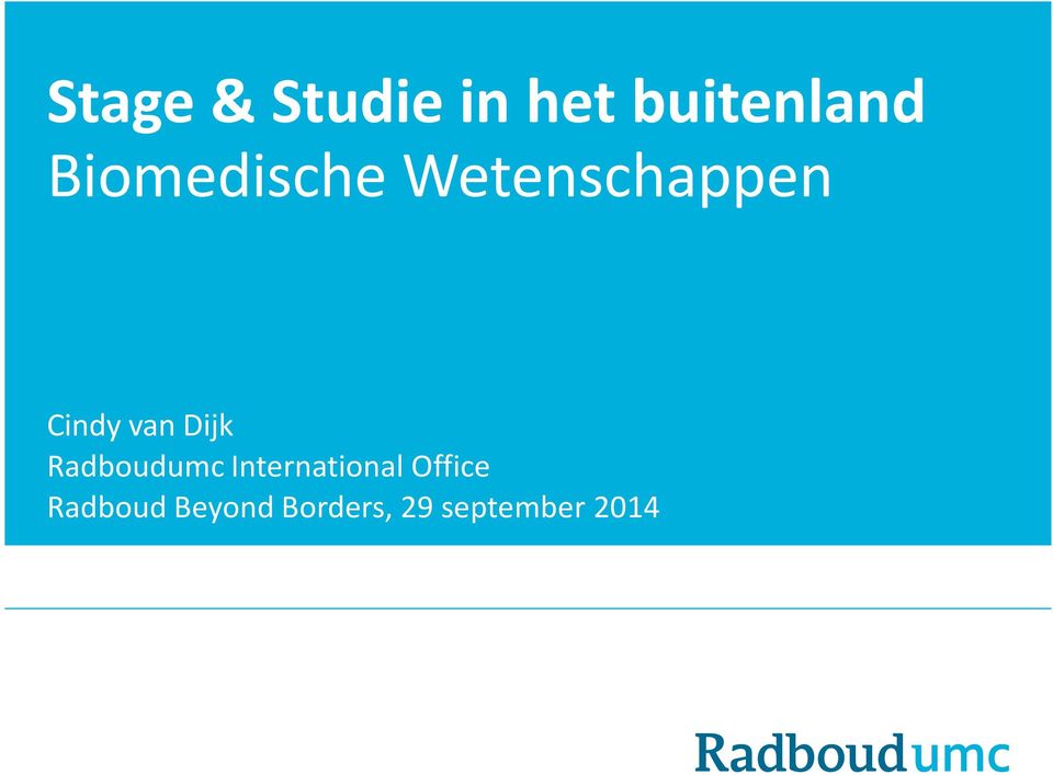 Dijk Radboudumc International Office