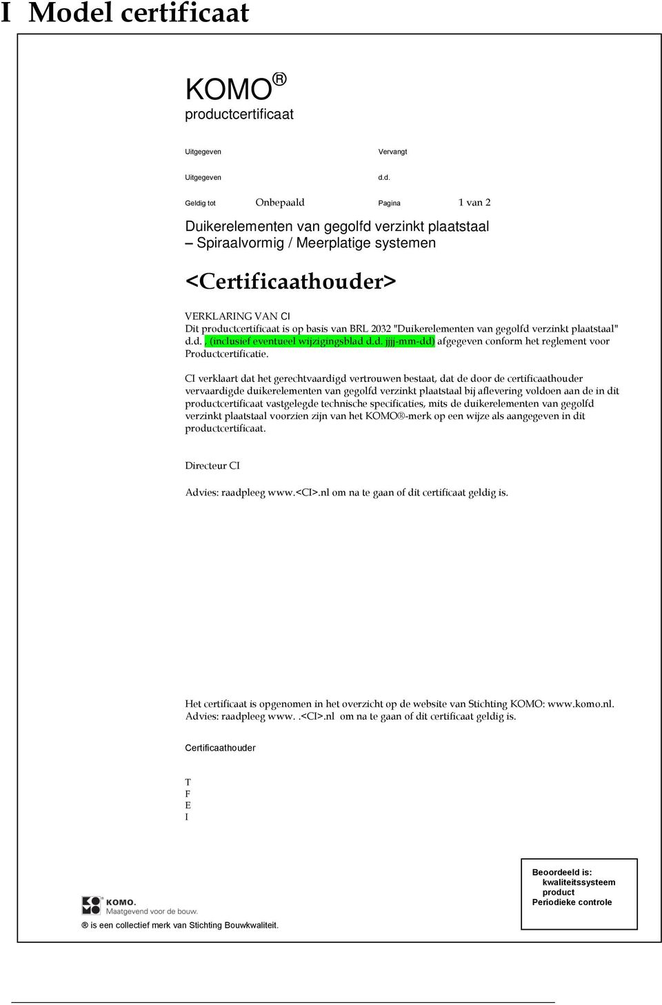 ctcertificaat Uitgegeven Vervangt Uitgegeven d.