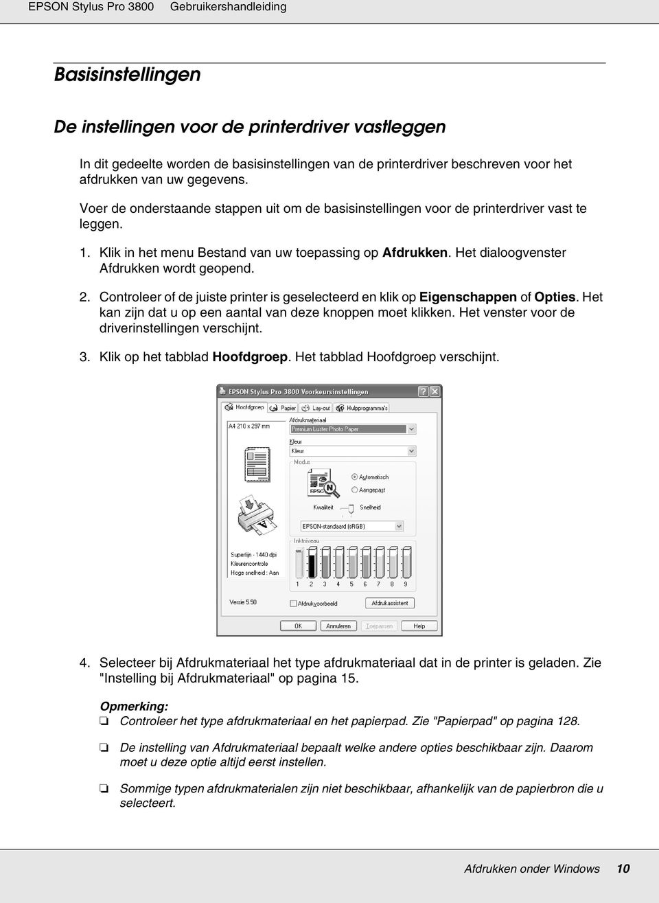 2. Controleer of de juiste printer is geselecteerd en klik op Eigenschappen of Opties. Het kan zijn dat u op een aantal van deze knoppen moet klikken.