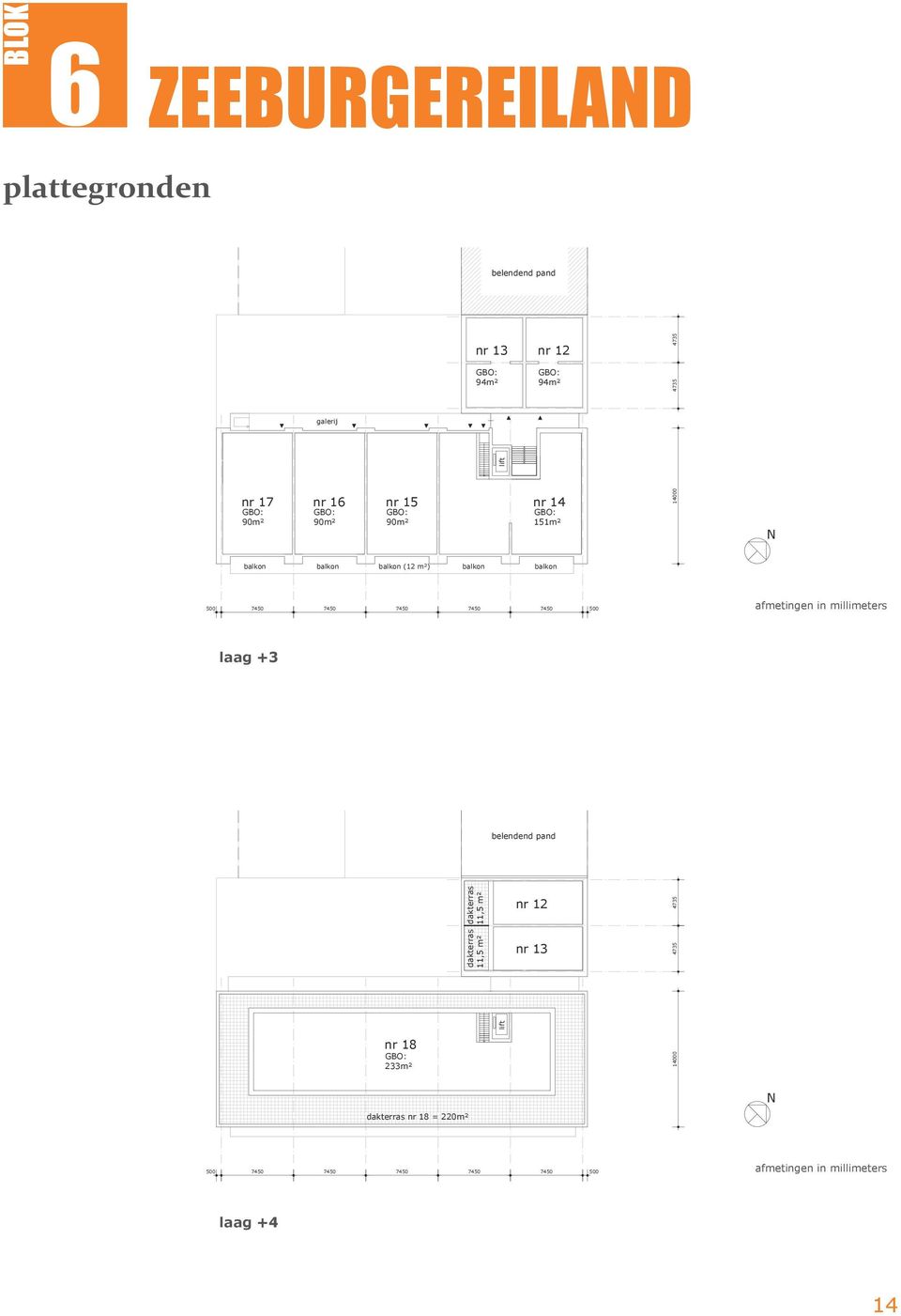 151m² verdieping 03 14000 afmetingen in millimeters alkon alkon alkon (12 m²) alkon alkon elendend pand verdieping 03 dakterras 11,5 m² 2 dakterras 11,5 m² 3 elendend