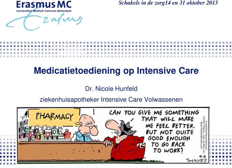 Intensive Care Dr.