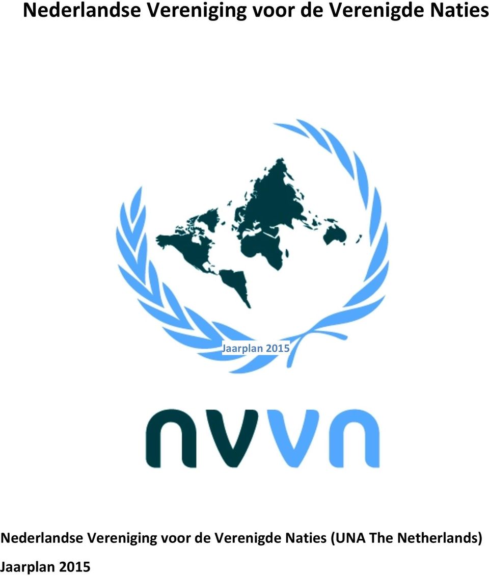 Verenigde Naties (UNA The
