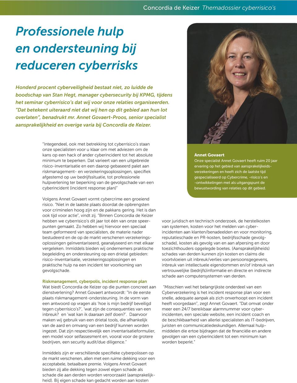 Annet Govaert-Proos, senior specialist aansprakelijkheid en overige varia bij Concordia de Keizer.