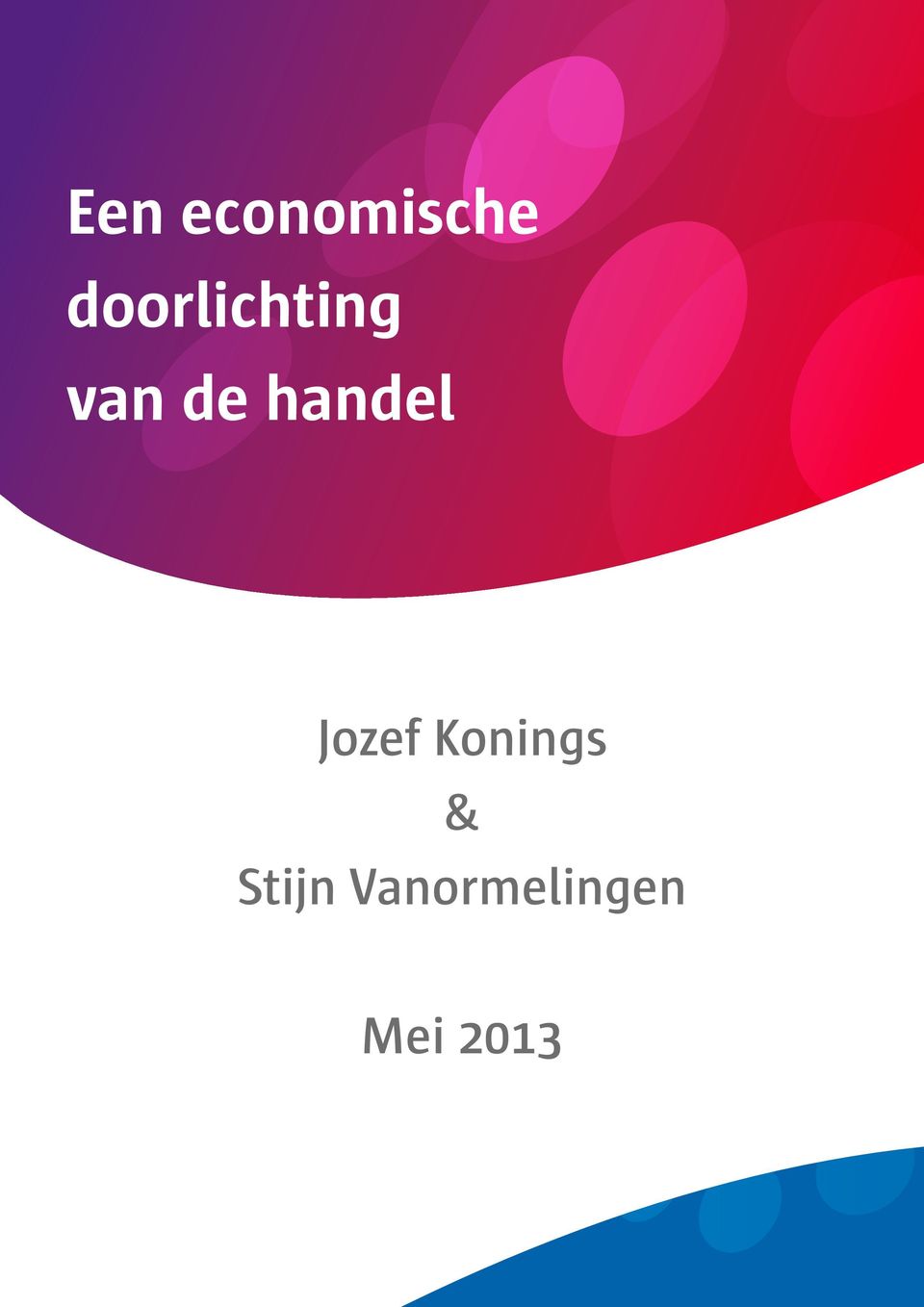 Konings & Stijn Vanormelingen Mei