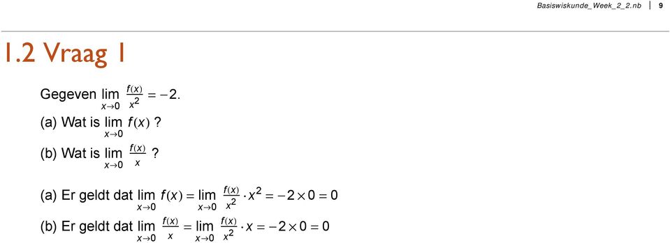 x 2 =-2. f HxL? f HxL x?