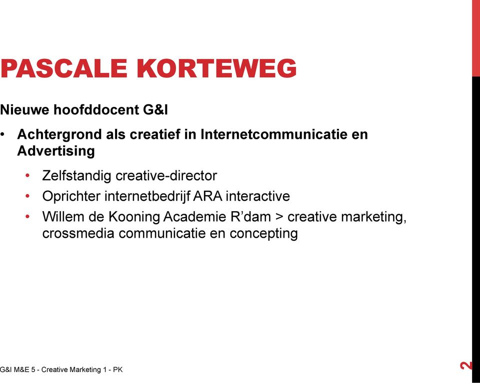 Oprichter internetbedrijf ARA interactive Willem de Kooning
