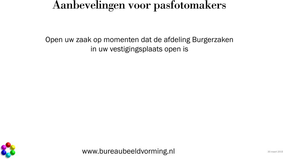 op momenten dat de afdeling