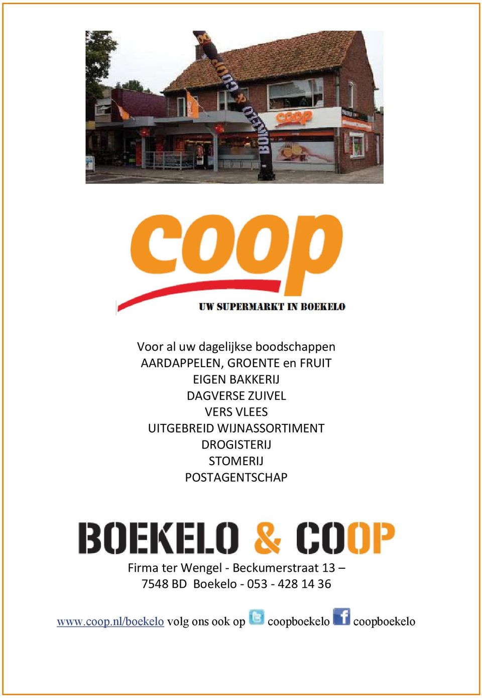 STOMERIJ POSTAGENTSCHAP Firma ter Wengel - Beckumerstraat 13 7548 BD