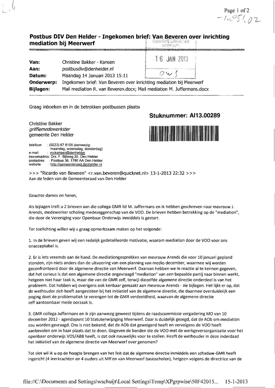 docx Graag inboeken en in de betrokken postbussen plaatst Christine Bakker griffiemedewerkster gemeente Den Helder Stuknummer: AI13.