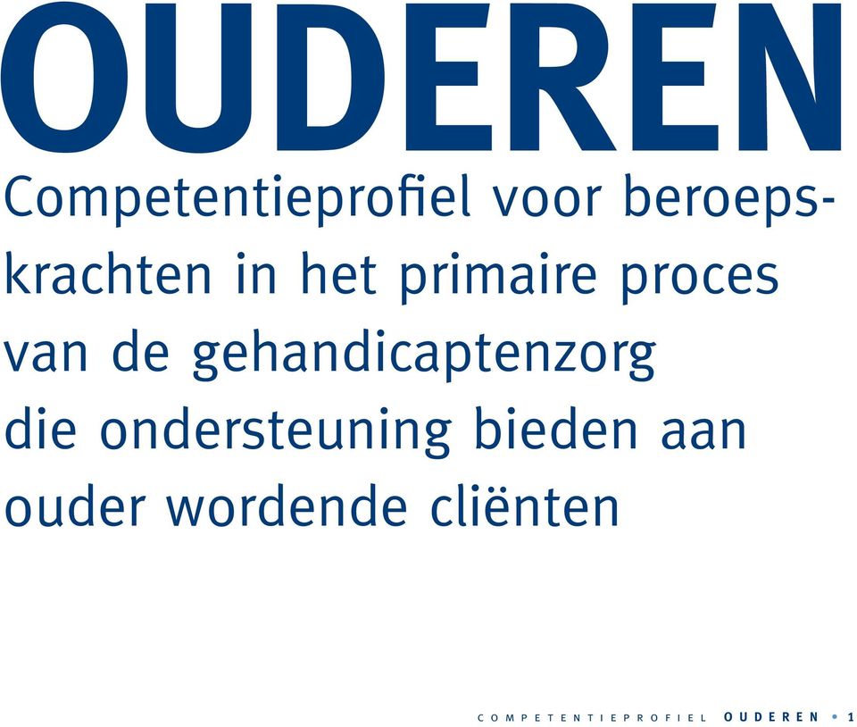 die ondersteuning bieden aan ouder wordende