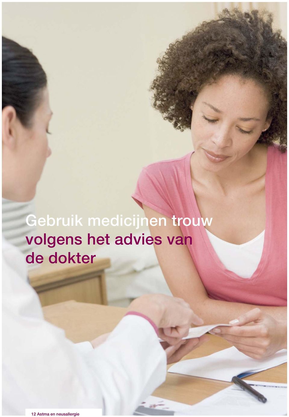 advies van de dokter