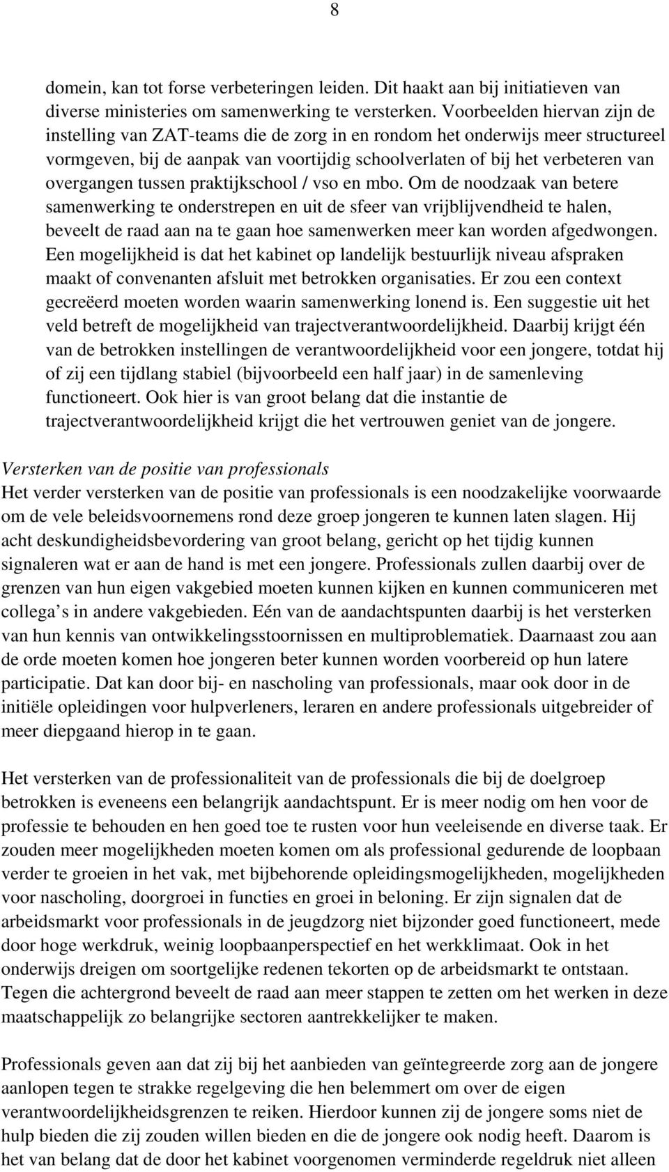 overgangen tussen praktijkschool / vso en mbo.