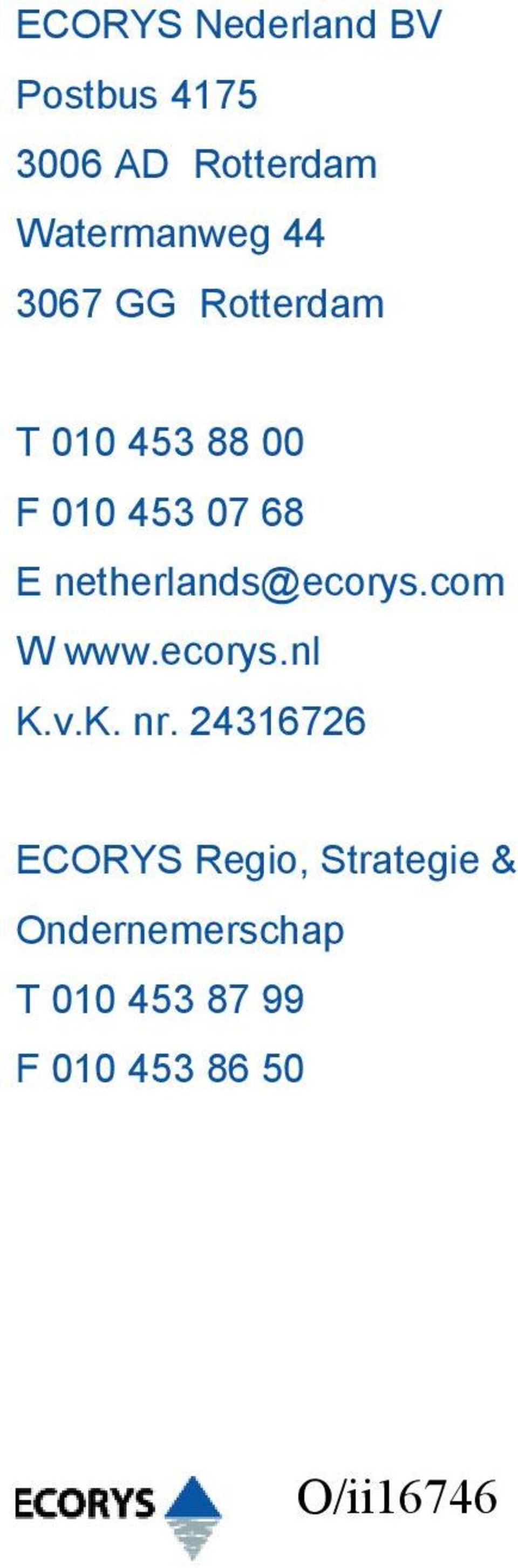 netherlands@ecorys.com W www.ecorys.nl K.v.K. nr.