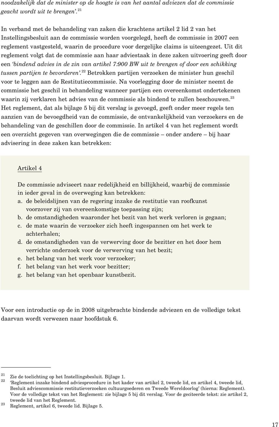 procedure voor dergelijke claims is uiteengezet.