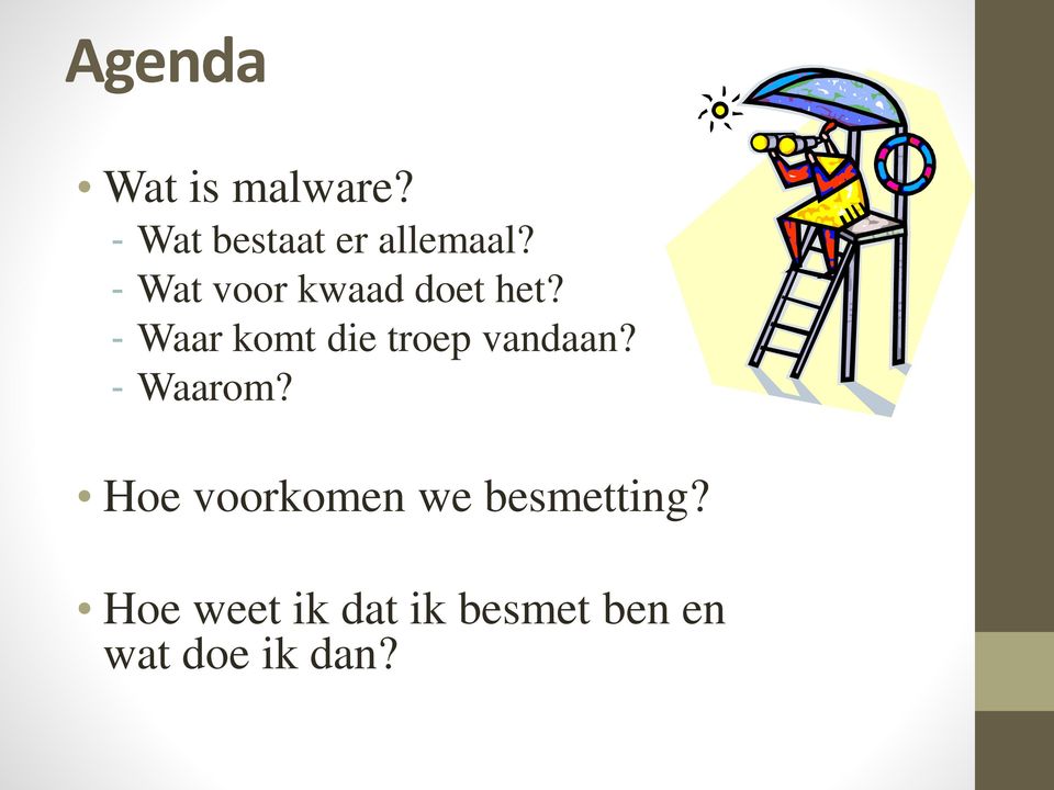 Waar komt die troep vandaan? Waarom?