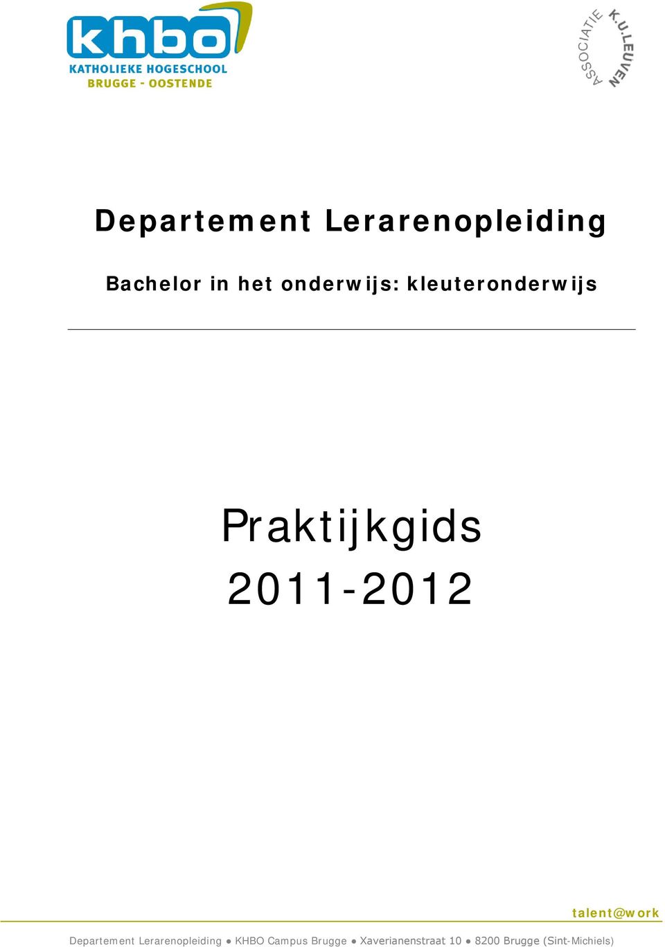 Departement Lerarenopleiding KHBO Campus Brugge