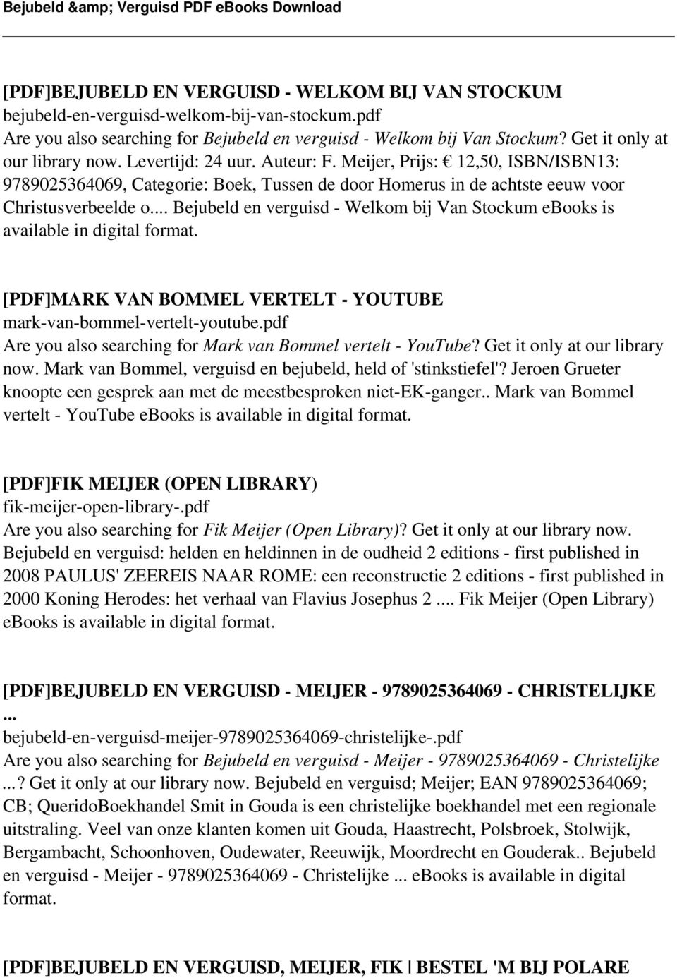 .. Bejubeld en verguisd - Welkom bij Van Stockum ebooks is available in digital format. [PDF]MARK VAN BOMMEL VERTELT - YOUTUBE mark-van-bommel-vertelt-youtube.