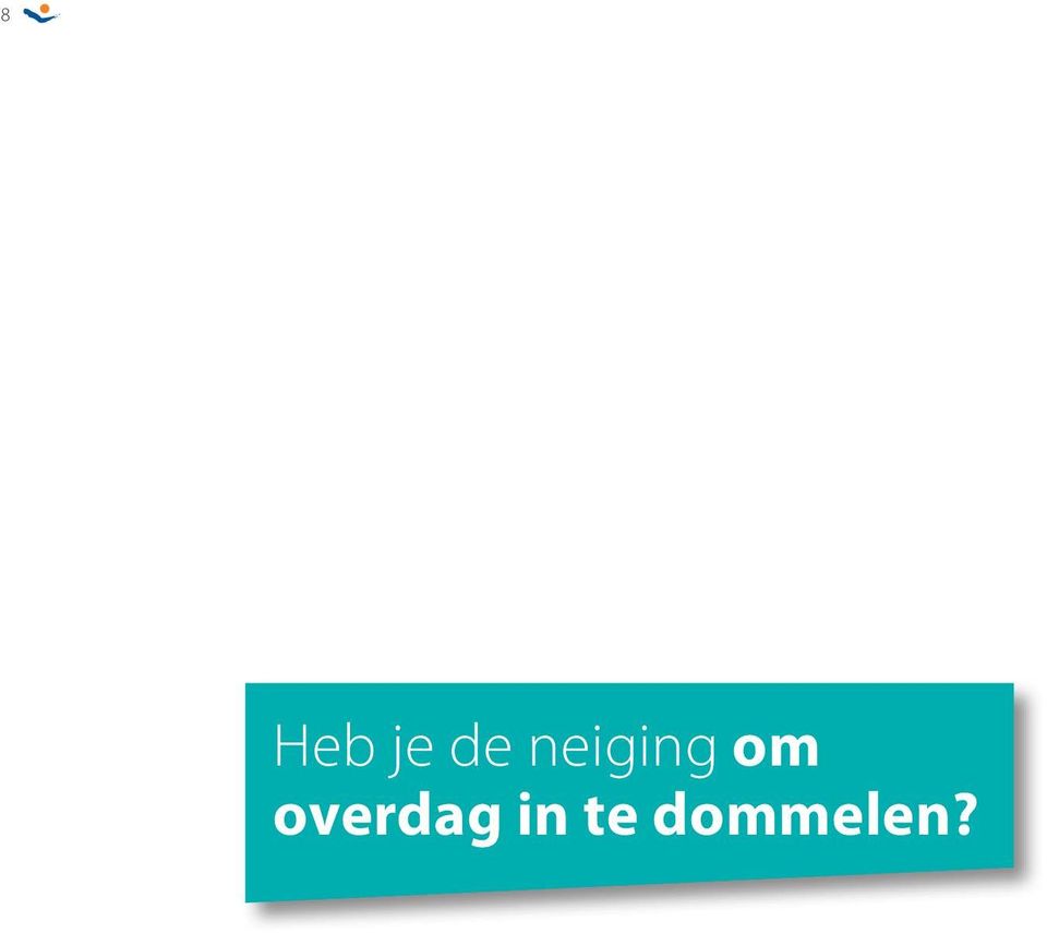 overdag in