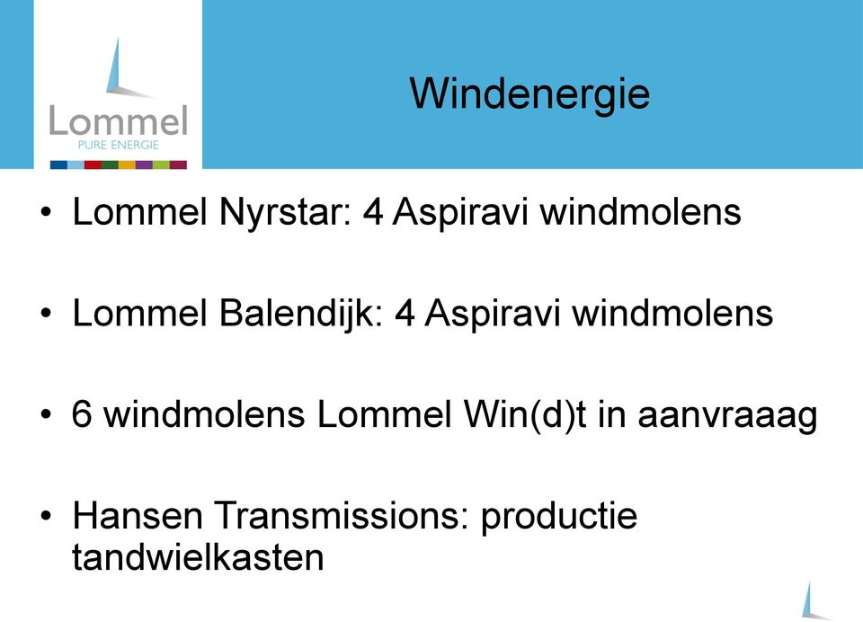 Aspiravi windmolens 6 windmolens Lommel Win(d)t