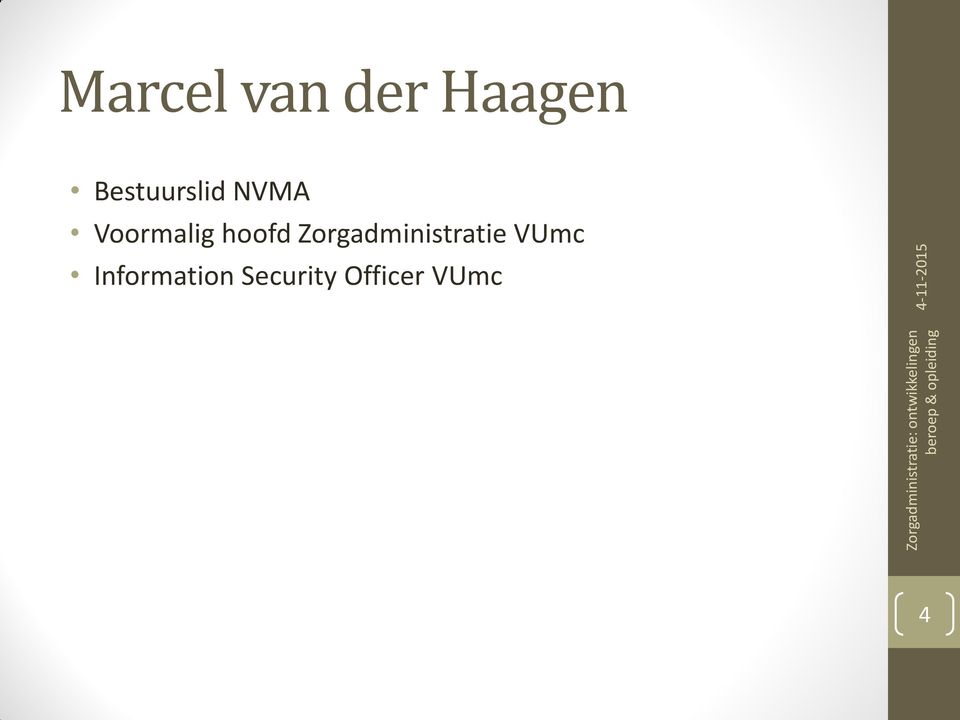 hoofd Zorgadministratie VUmc