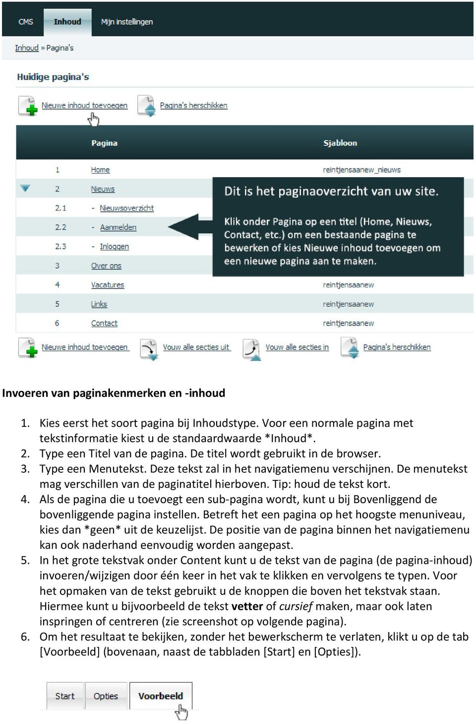 Tip: houd de tekst kort. 4. Als de pagina die u toevoegt een sub-pagina wordt, kunt u bij Bovenliggend de bovenliggende pagina instellen.