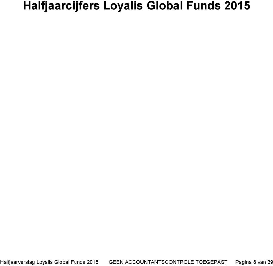 Loyalis Global Funds 2015 GEEN