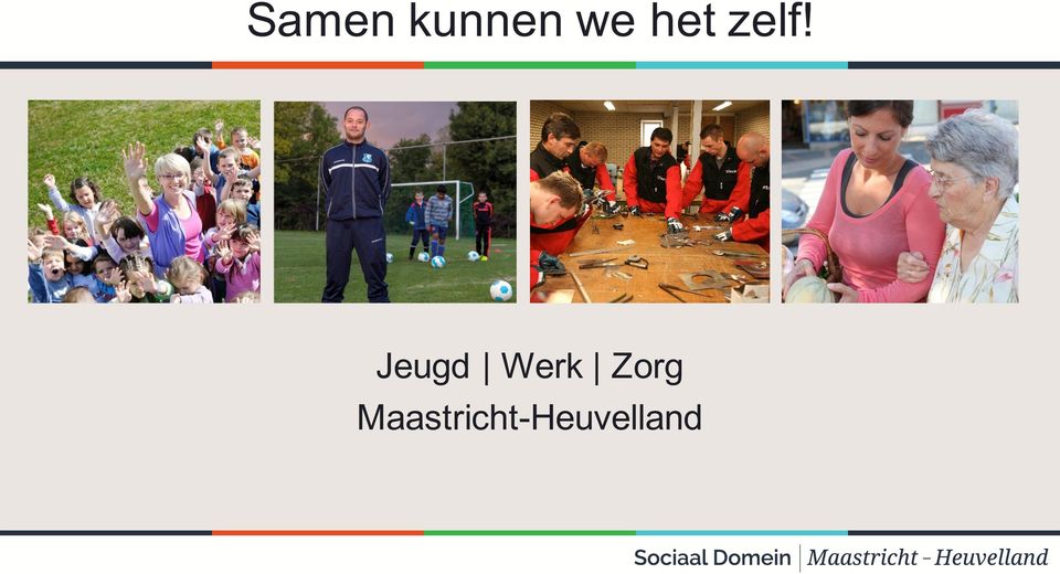 Jeugd Werk Zorg