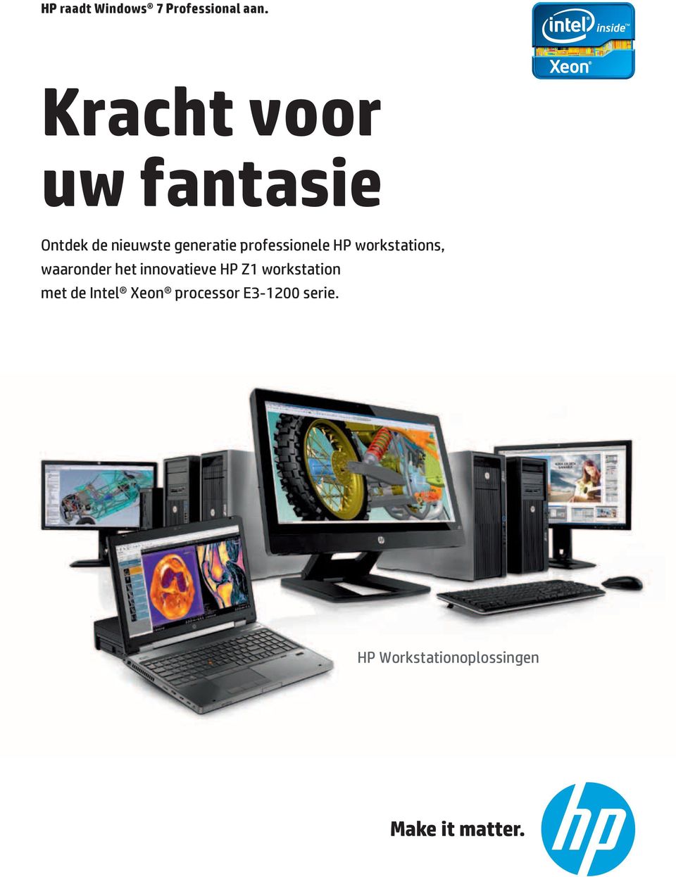 waaronder het innovatieve HP Z1 workstation met