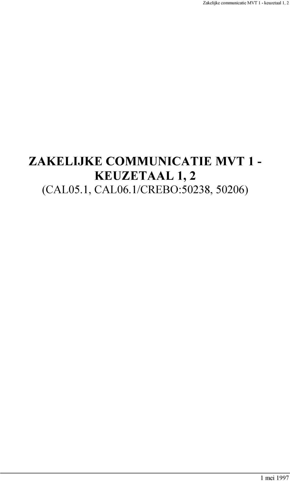 COMMUNICATIE MVT 1 - KEUZETAAL