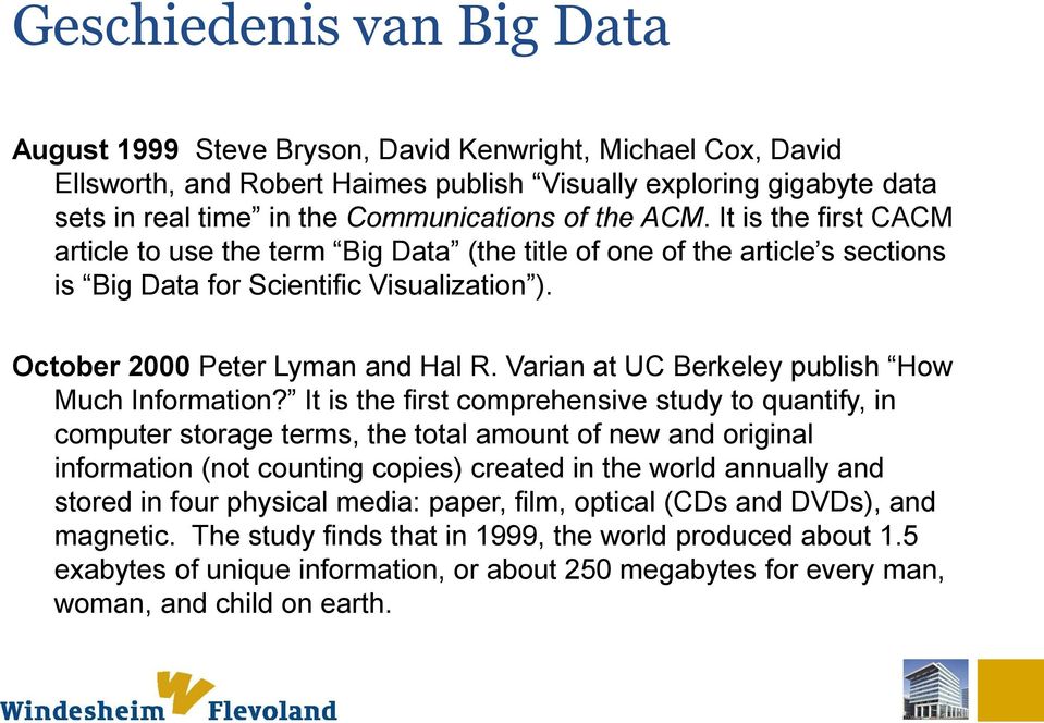 Varian at UC Berkeley publish How Much Information?