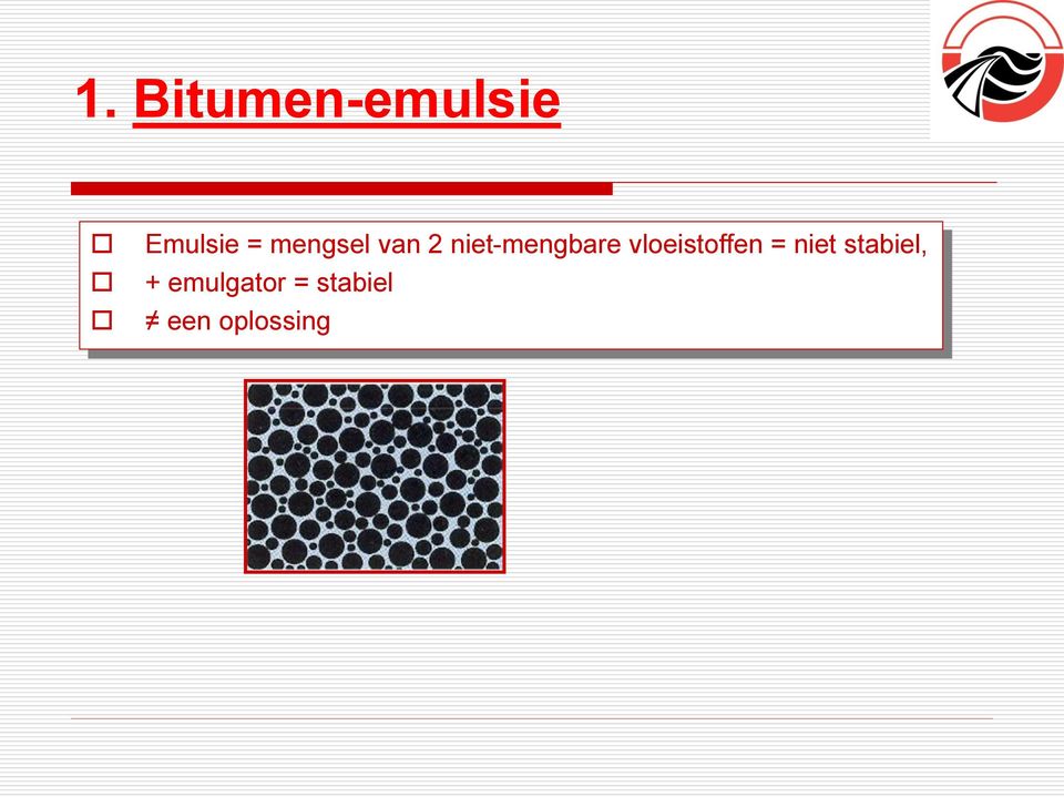 vloeistoffen = niet stabiel, +