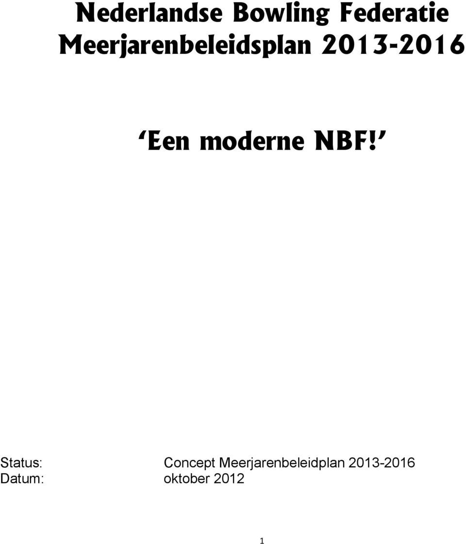 moderne NBF!