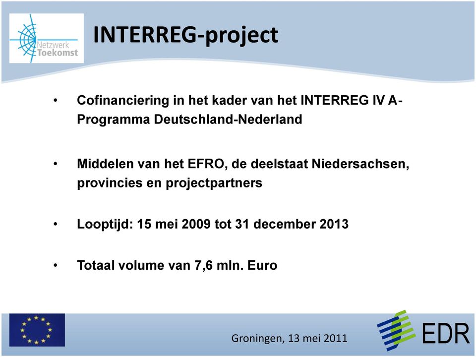 deelstaat Niedersachsen, provincies en projectpartners